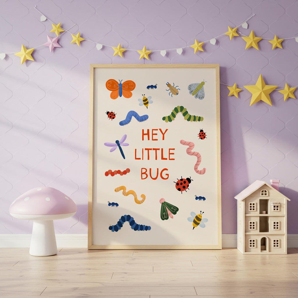 Hey Little Bug Print