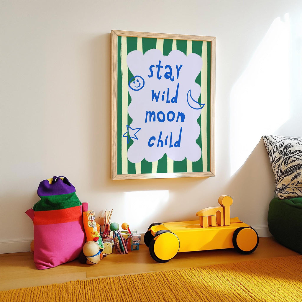 Stay Wild Moon Child Green Print