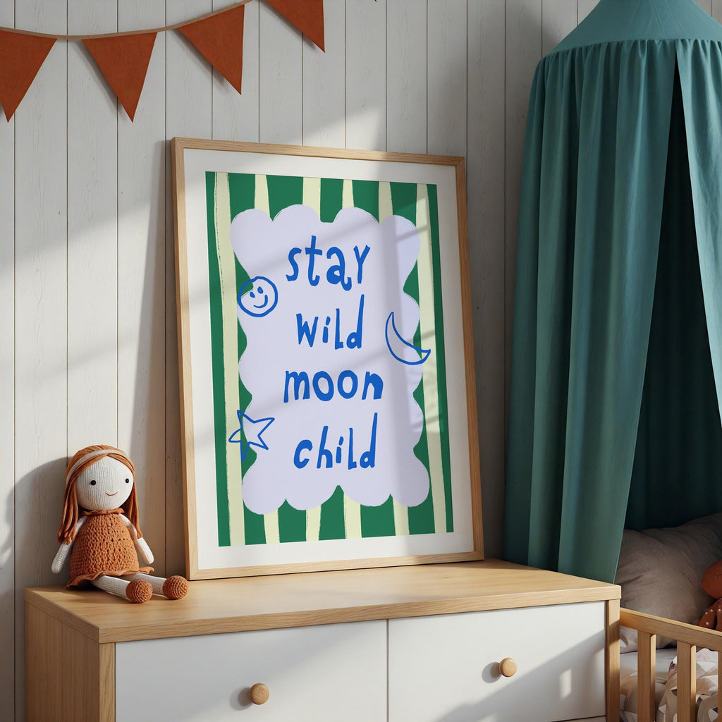 Stay Wild Moon Child Green Print
