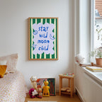 Stay Wild Moon Child Green Print