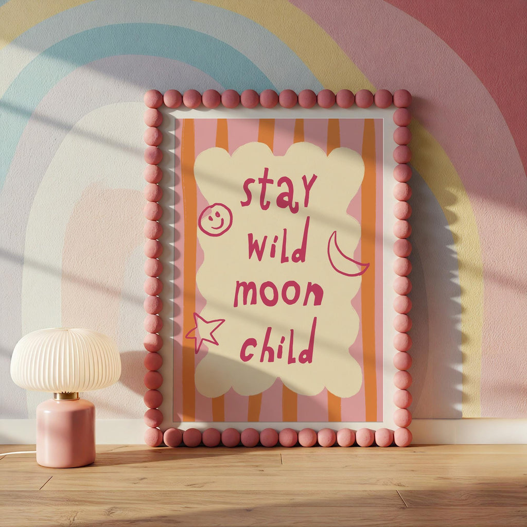 Stay Wild Moon Child Print