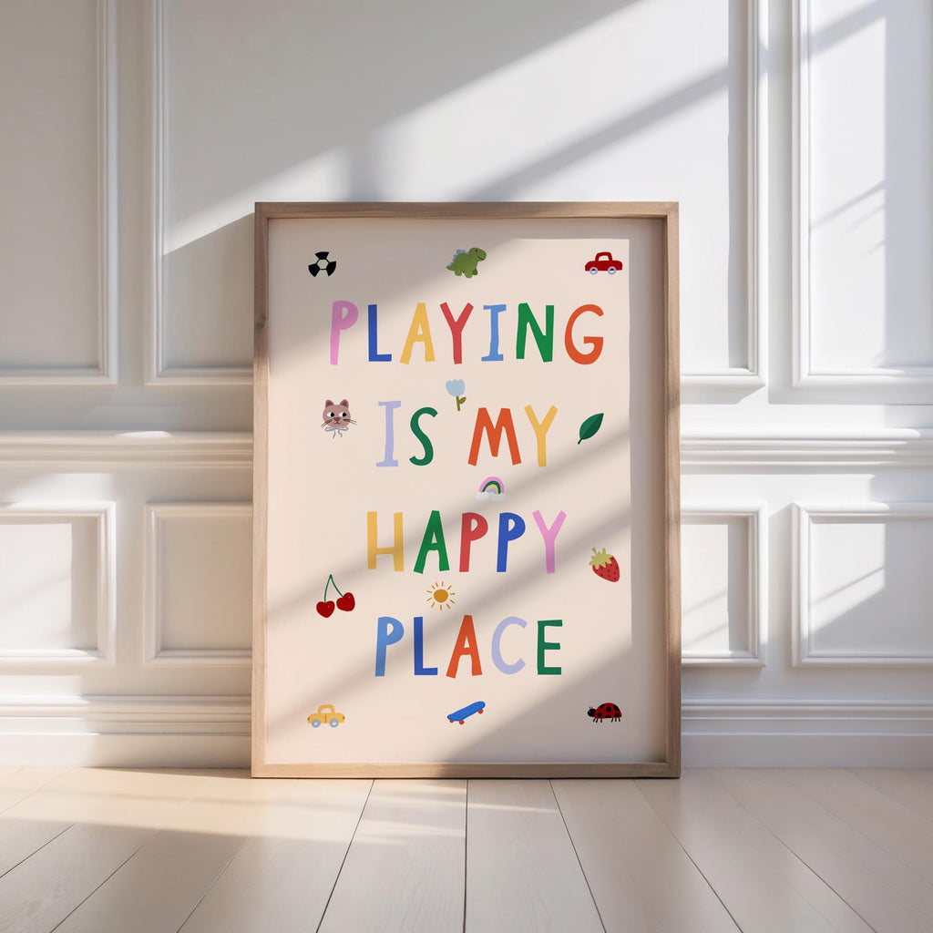 Playing Is My Happy Print