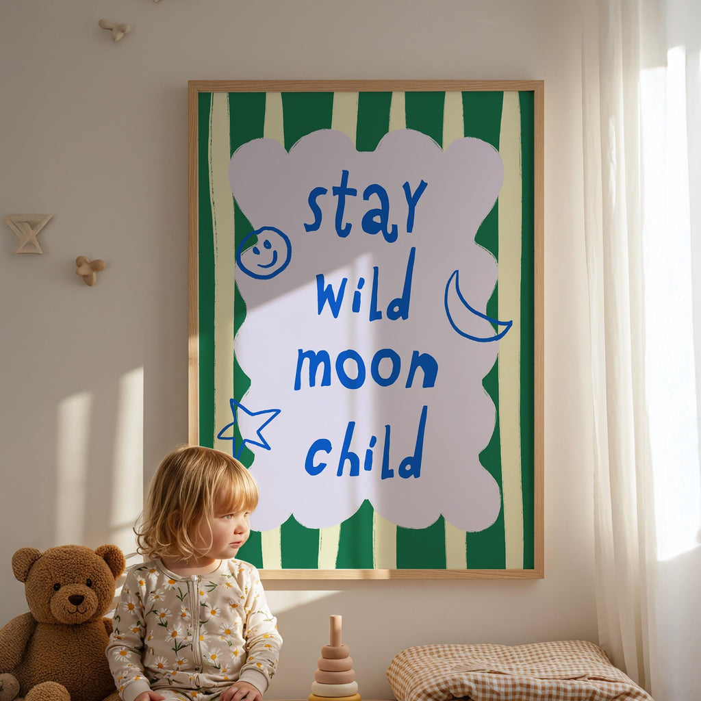 Stay Wild Moon Child Green Print