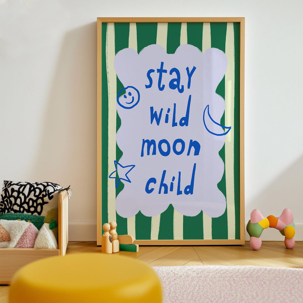Stay Wild Moon Child Green Print