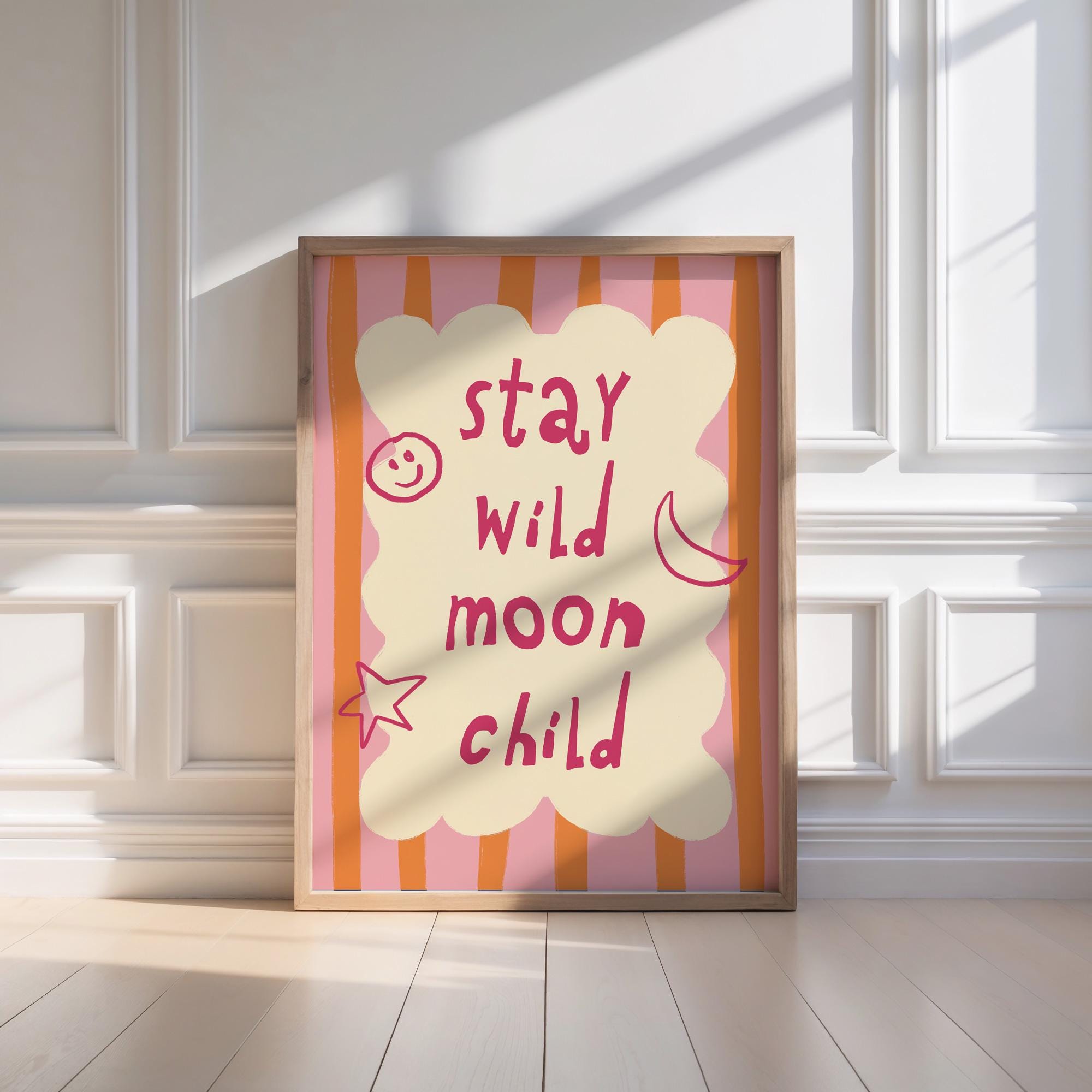 Stay Wild Moon Child Print