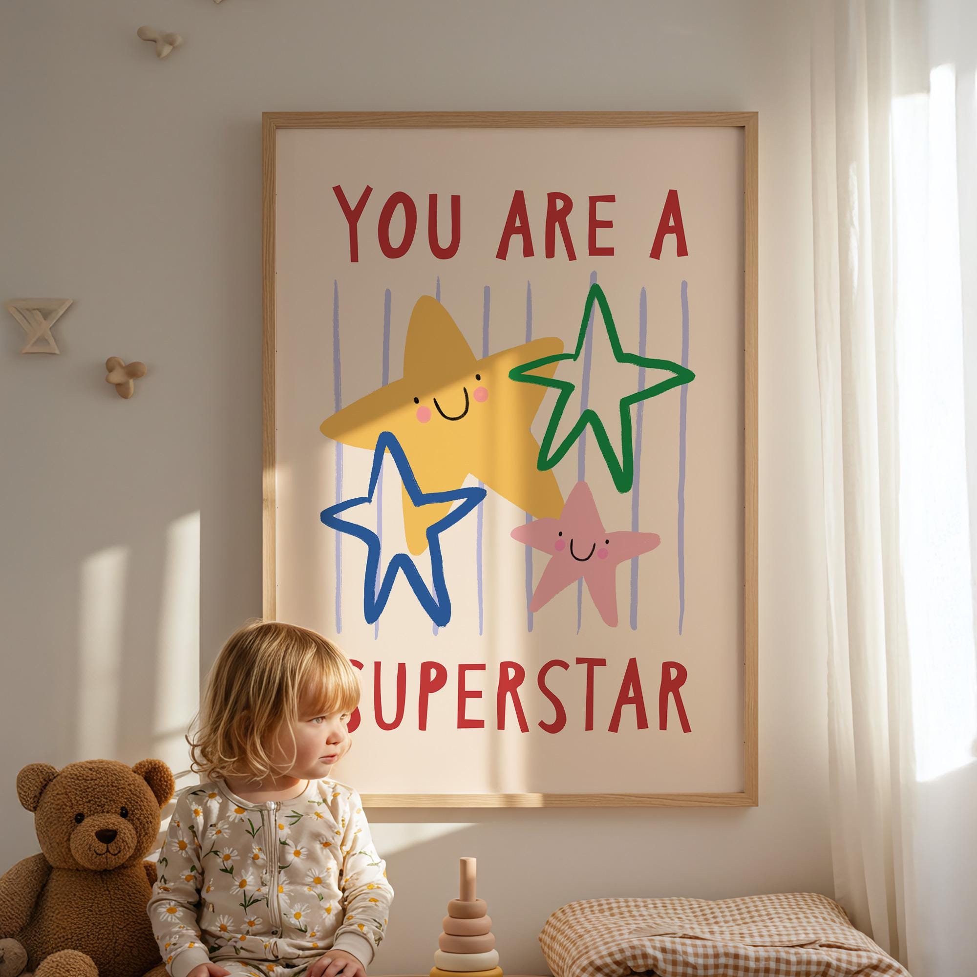 You Are a Superstar Print
