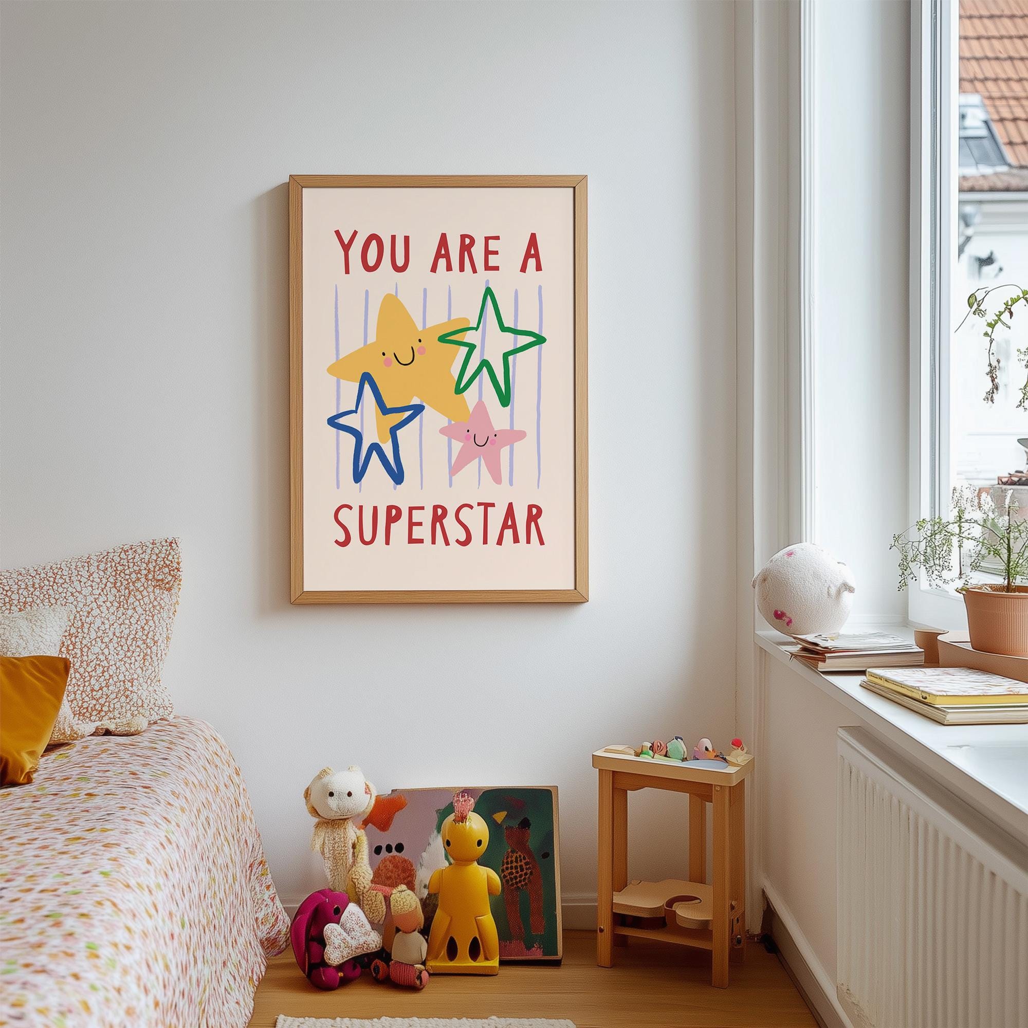 You Are a Superstar Print