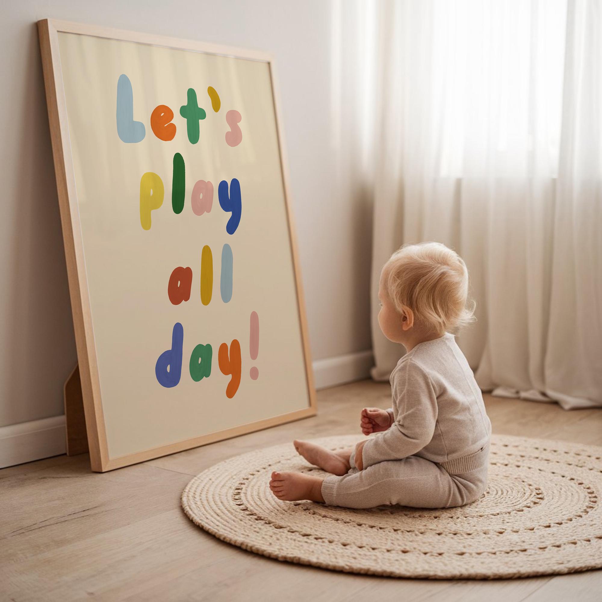 Let's Play All Day Kids Print