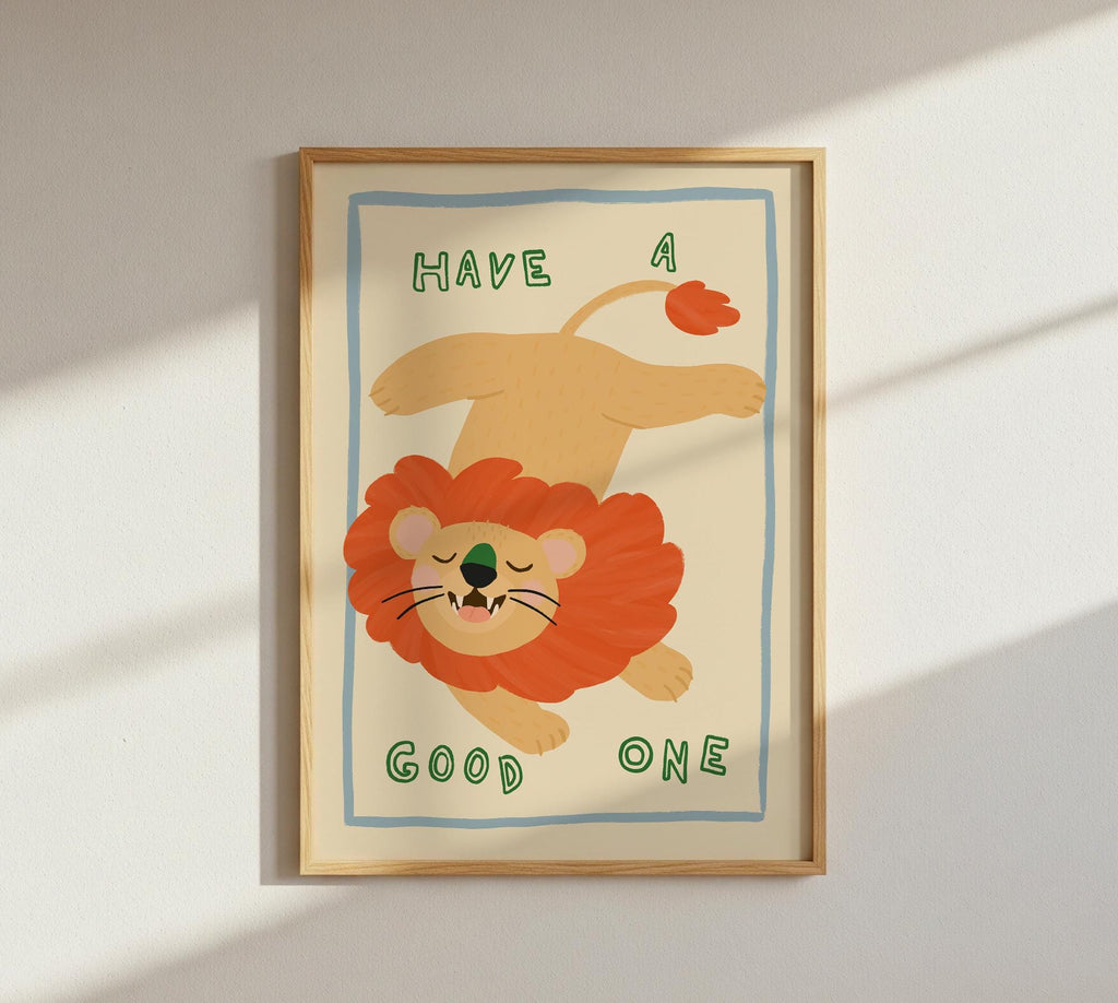 Have a Good One Lion Print