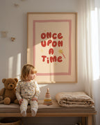 Once Upon A Time Print
