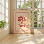 Once Upon A Time Print